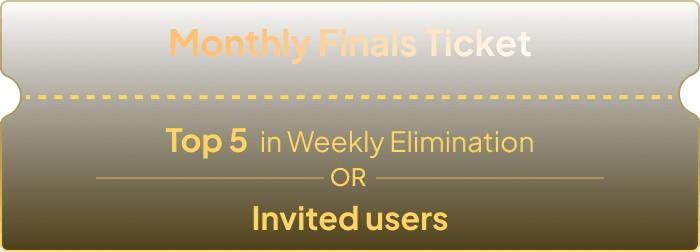 Monthly Finals Ticket