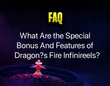 Dragon’s Fire Infinireels Dragon’s Fire Infinireels