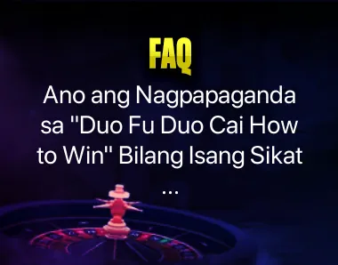 Duo Fu Duo Cai How to Win