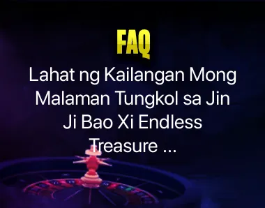jin ji bao xi endless treasure slots
