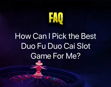 Duo Fu Duo Cai Slot Game