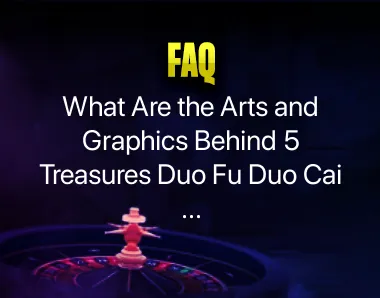 5 Treasures Duo Fu Duo Cai Slot