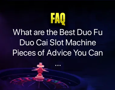 Duo Fu Duo Cai Slot Machine Duo Fu Duo Cai Slot Machine