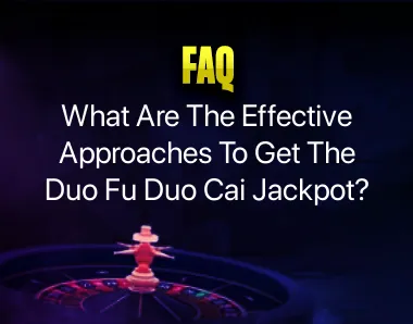 Duo Fu Duo Cai Jackpot Duo Fu Duo Cai Jackpot