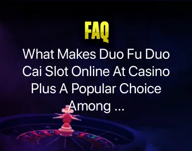 Duo Fu Duo Cai Slot Online