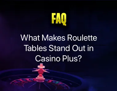 Roulette tables