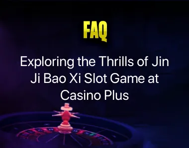 Jin Ji Bao Xi Slot Game