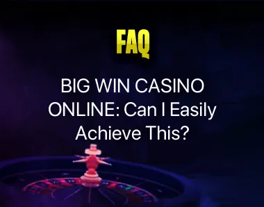 Big Win Casino Online