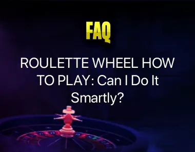 Roulette Wheel How to Play