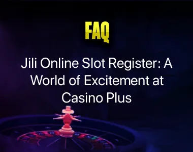 Jili Online Slot Register