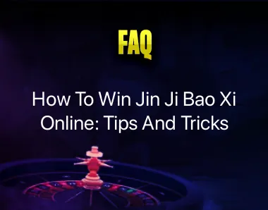 How To Win Jin Ji Bao Xi Online