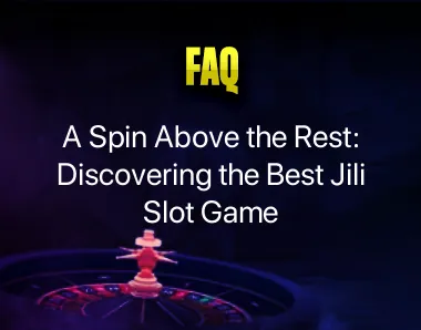 Best Jili Slot Game to play
