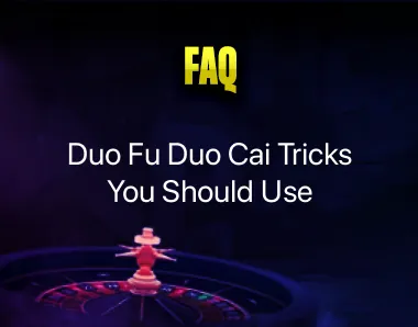 duo fu duo cai tricks duo fu duo cai tricks