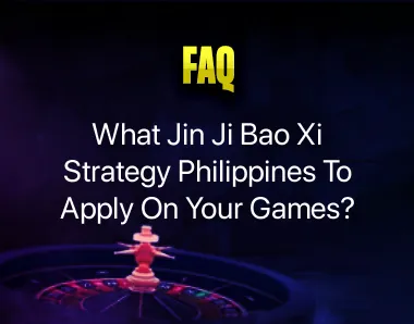 jin ji bao xi strategy philippines