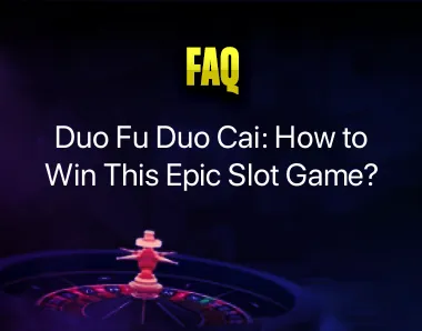 duo fu duo cai how to win