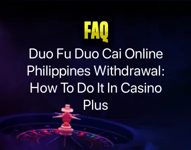 Duo Fu Duo Cai Online Philippines Withdrawal Duo Fu Duo Cai Online Philippines Withdrawal