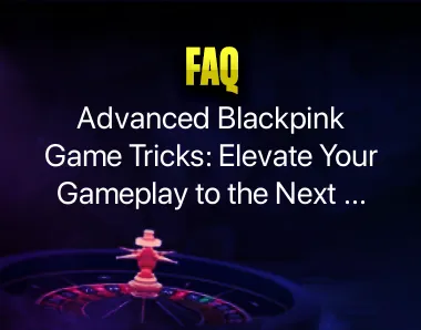 Blackpink Game Tricks