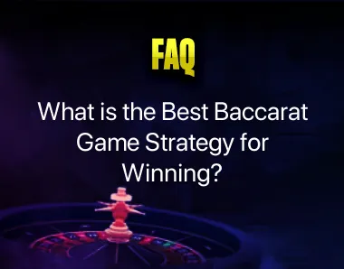 Baccarat Game Strategy