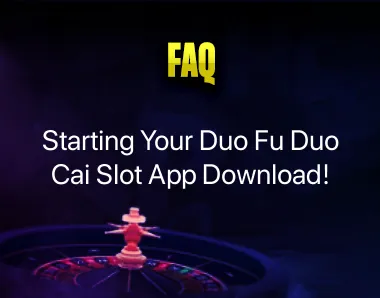Duo Fu Duo Cai Slot App Download