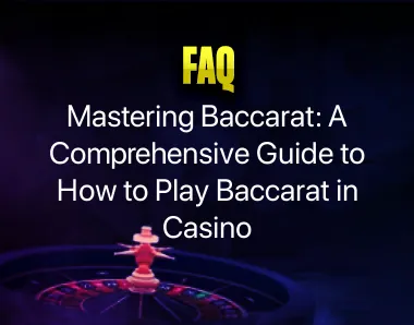 How to Play Baccarat in Casino