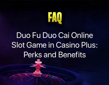 Duo Fu Duo Cai Online Slot Game
