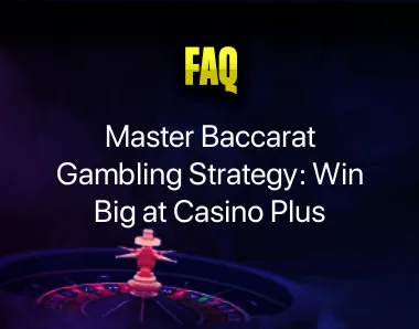 Baccarat Gambling Strategy