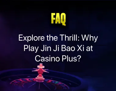 Play Jin Ji Bao Xi Play Jin Ji Bao Xi