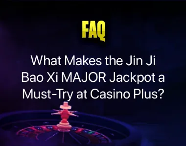 Jin Ji Bao Xi MAJOR Jackpot Jin Ji Bao Xi MAJOR Jackpot