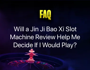 Jin Ji Bao Xi Slot Machine Review