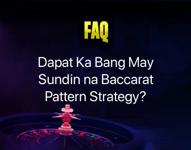 Baccarat Pattern Strategy