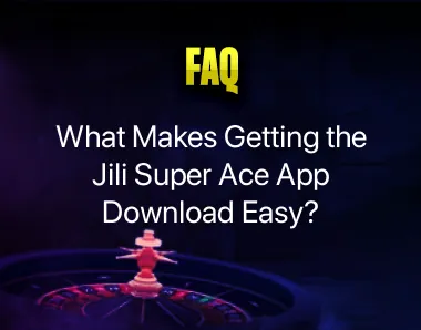 Jili Super Ace App Download