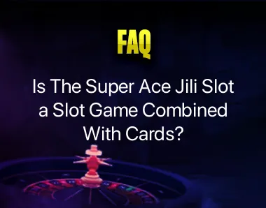 Super Ace Jili Slot