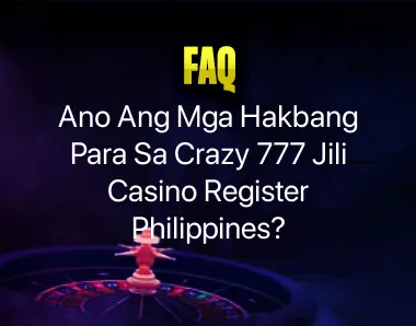 777 Jili Casino Register Philippines