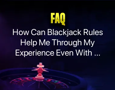 Blackjack Rules Blackjack Rules