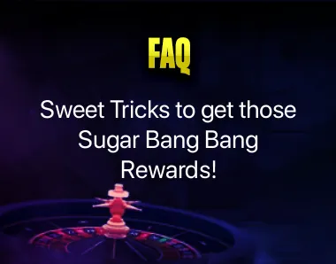 Sugar Bang Bang Tricks Sugar Bang Bang Tricks