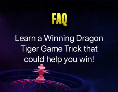 Dragon Tiger Game Winning Tricks Dragon Tiger Game Winning Tricks
