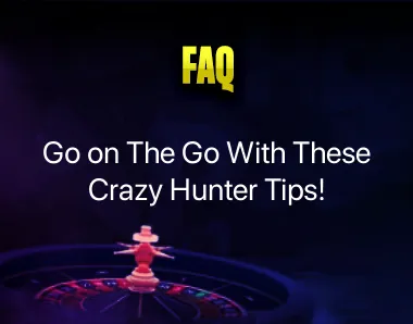 Crazy Hunter Tips Crazy Hunter Tips