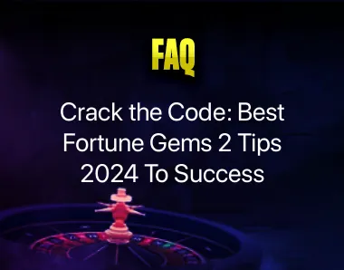 Fortune Gems 2 Tips 2024 Fortune Gems 2 Tips 2024