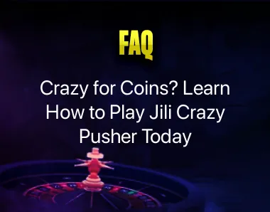 How to Play Jili Crazy Pusher How to Play Jili Crazy Pusher