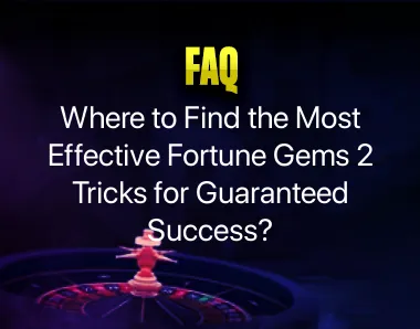 Fortune Gems 2 Tricks Fortune Gems 2 Tricks