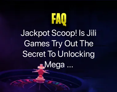 Jili Games Try Out Jili Games Try Out