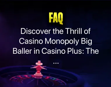 Casino Monopoly Big Baller Casino Monopoly Big Baller