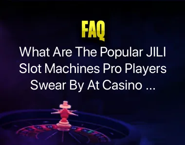 Popular JILI Slot Machines Popular JILI Slot Machines