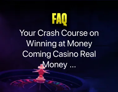 Money Coming Casino Real Money Money Coming Casino Real Money