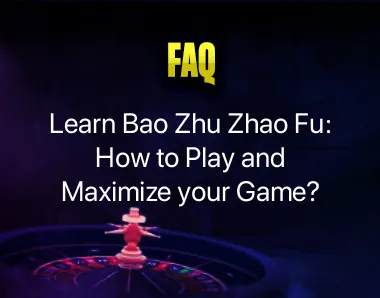 Bao Zhu Zhao Fu how to play Bao Zhu Zhao Fu how to play