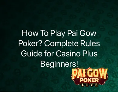 How To Play Pai Gow Poker How To Play Pai Gow Poker