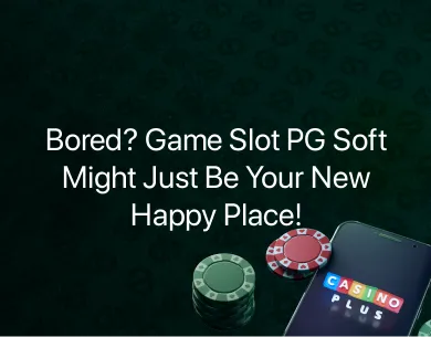 Game Slot PG Soft Game Slot PG Soft
