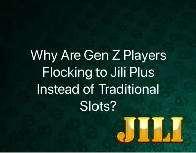 Jili Plus Jili Plus