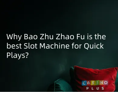 bao zhu zhao fu slot machine