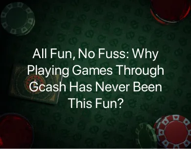 Playing Games Through Gcash Playing Games Through Gcash